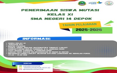 INFORMASI PENERIMAAN CALON SISWA MUTASI SMAN 14 DEPOK TAHUN PELAJARAN 2025/2026